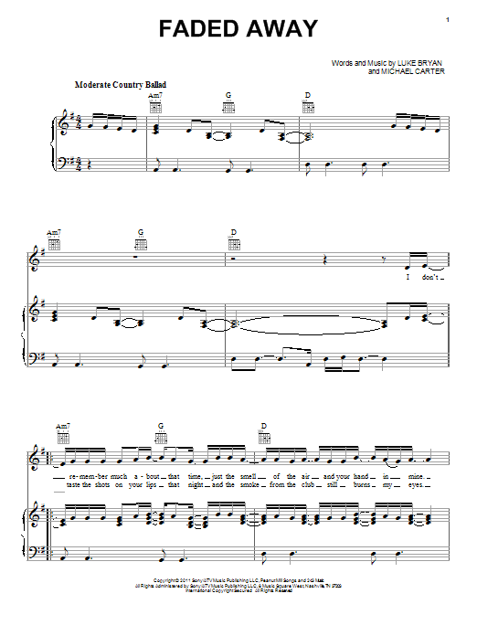 Learn to play Luke Bryan Faded Away sheet music for Piano, Vocal & Guitar Chords (Right-Hand Melody) in minutes. Price: 7.8900$ Luke Bryan Faded Away sheet music notes and chords arranged for Piano, Vocal & Guitar Chords (Right-Hand Melody)