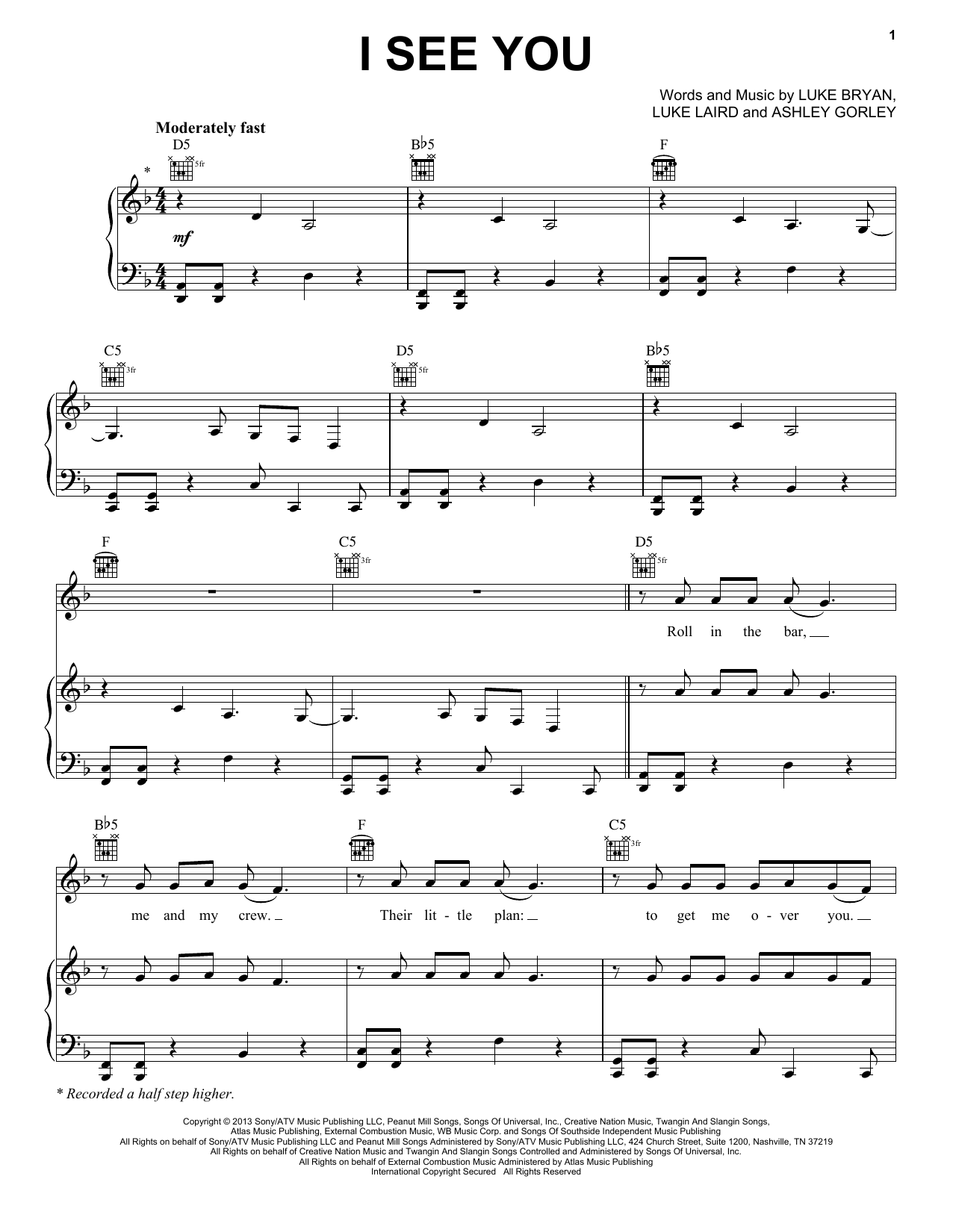 Learn to play Luke Bryan I See You sheet music for Piano, Vocal & Guitar Chords (Right-Hand Melody) in minutes. Price: 7.8900$ Luke Bryan I See You sheet music notes and chords arranged for Piano, Vocal & Guitar Chords (Right-Hand Melody)