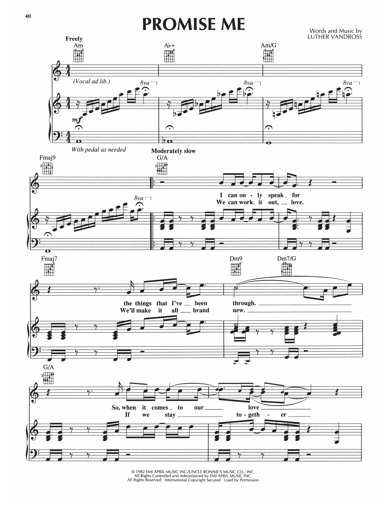 Learn to play Luther Vandross Promise Me sheet music for Piano, Vocal & Guitar Chords (Right-Hand Melody) in minutes. Price: 7.8900$ Luther Vandross Promise Me sheet music notes and chords arranged for Piano, Vocal & Guitar Chords (Right-Hand Melody)