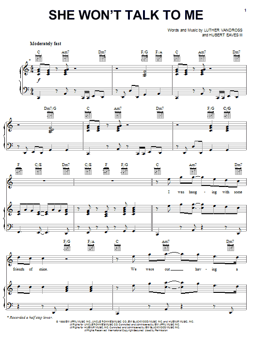 Learn to play Luther Vandross She Won't Talk To Me sheet music for Piano, Vocal & Guitar Chords (Right-Hand Melody) in minutes. Price: 7.8900$ Luther Vandross She Won't Talk To Me sheet music notes and chords arranged for Piano, Vocal & Guitar Chords (Right-Hand Melody)