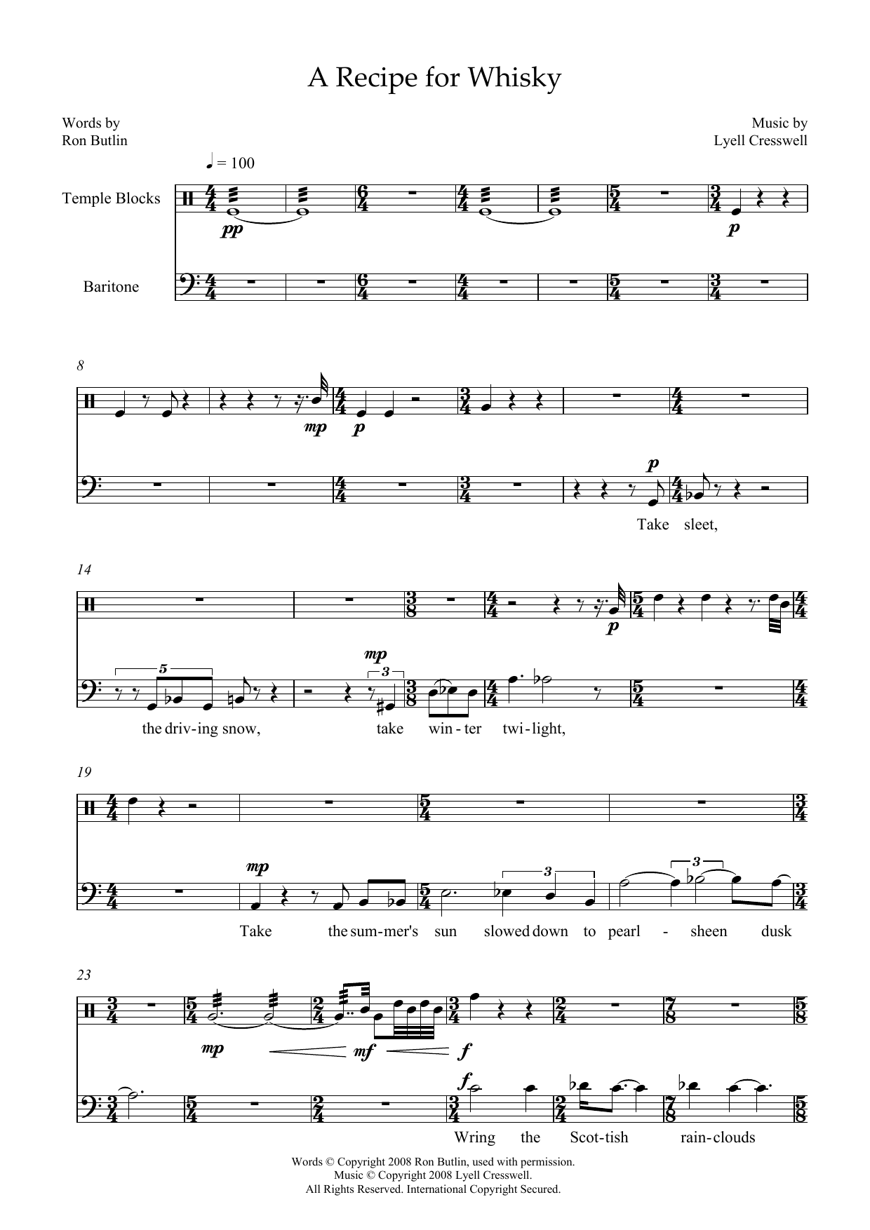 Learn to play Lyell Cresswell A Recipe for Whisky (for baritone & temple blocks) sheet music for Piano & Vocal in minutes. Price: 7.8900$ Lyell Cresswell A Recipe for Whisky (for baritone & temple blocks) sheet music notes and chords arranged for Piano & Vocal