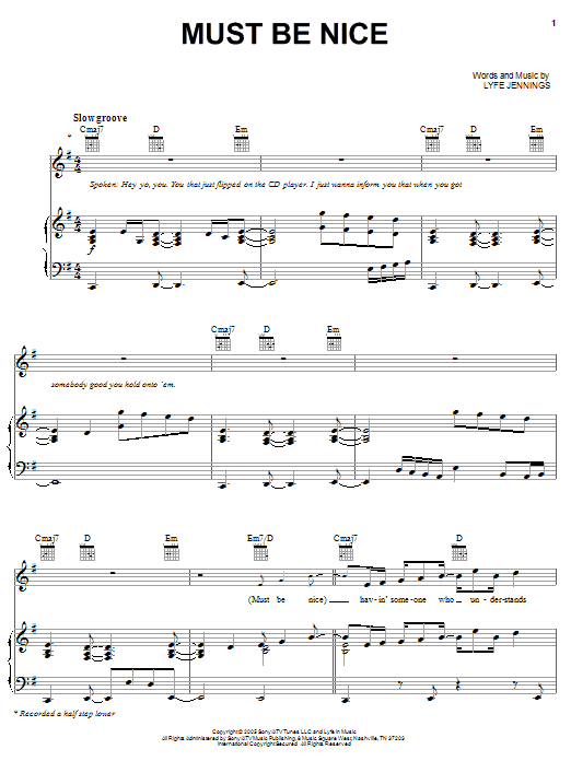 Lyfe Jennings Must Be Nice sheet music notes and chords arranged for Piano, Vocal & Guitar Chords (Right-Hand Melody)