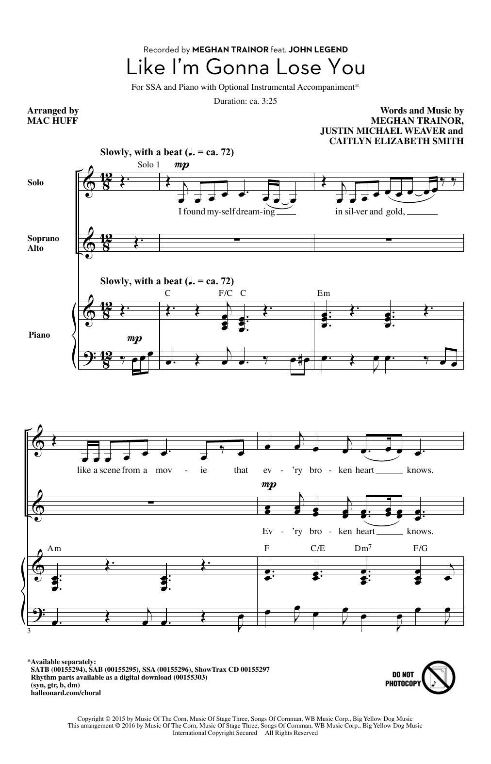 Meghan Trainor Like I'm Gonna Lose You (arr. Mac Huff) sheet music notes and chords. Download Printable PDF.