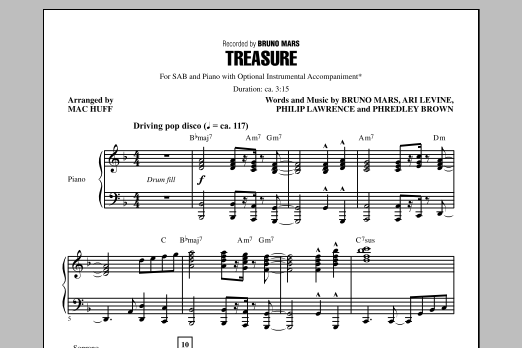 Learn to play Bruno Mars Treasure (arr. Mac Huff) sheet music for SAB Choir in minutes. Price: 3.9900$ Bruno Mars Treasure (arr. Mac Huff) sheet music notes and chords arranged for SAB Choir