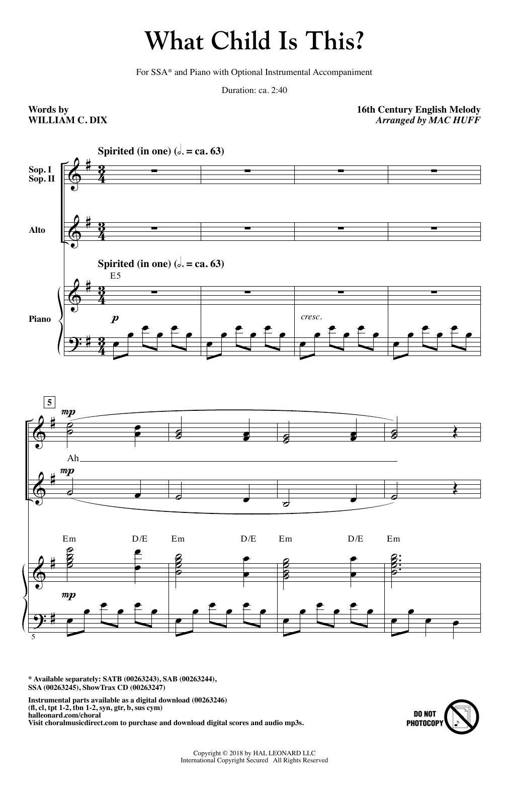 Learn to play Mac Huff What Child Is This? sheet music for SSA Choir in minutes. Price: 3.9900$ Mac Huff What Child Is This? sheet music notes and chords arranged for SSA Choir