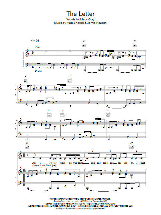 Learn to play Macy Gray The Letter sheet music for Piano, Vocal & Guitar Chords in minutes. Price: 7.8900$ Macy Gray The Letter sheet music notes and chords arranged for Piano, Vocal & Guitar Chords