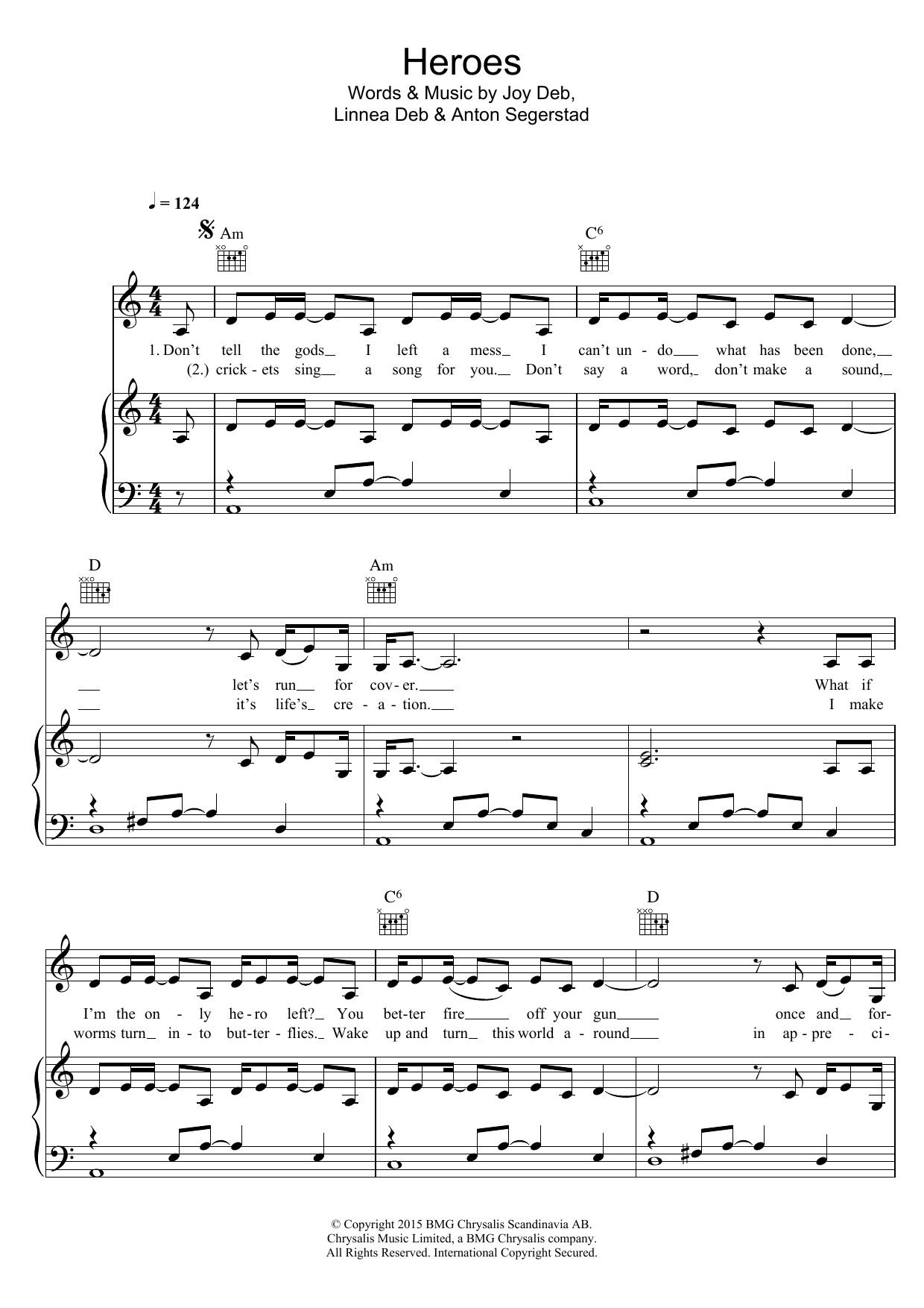 Learn to play Mans Zelmerlow Heroes sheet music for Piano, Vocal & Guitar Chords in minutes. Price: 7.8900$ Mans Zelmerlow Heroes sheet music notes and chords arranged for Piano, Vocal & Guitar Chords