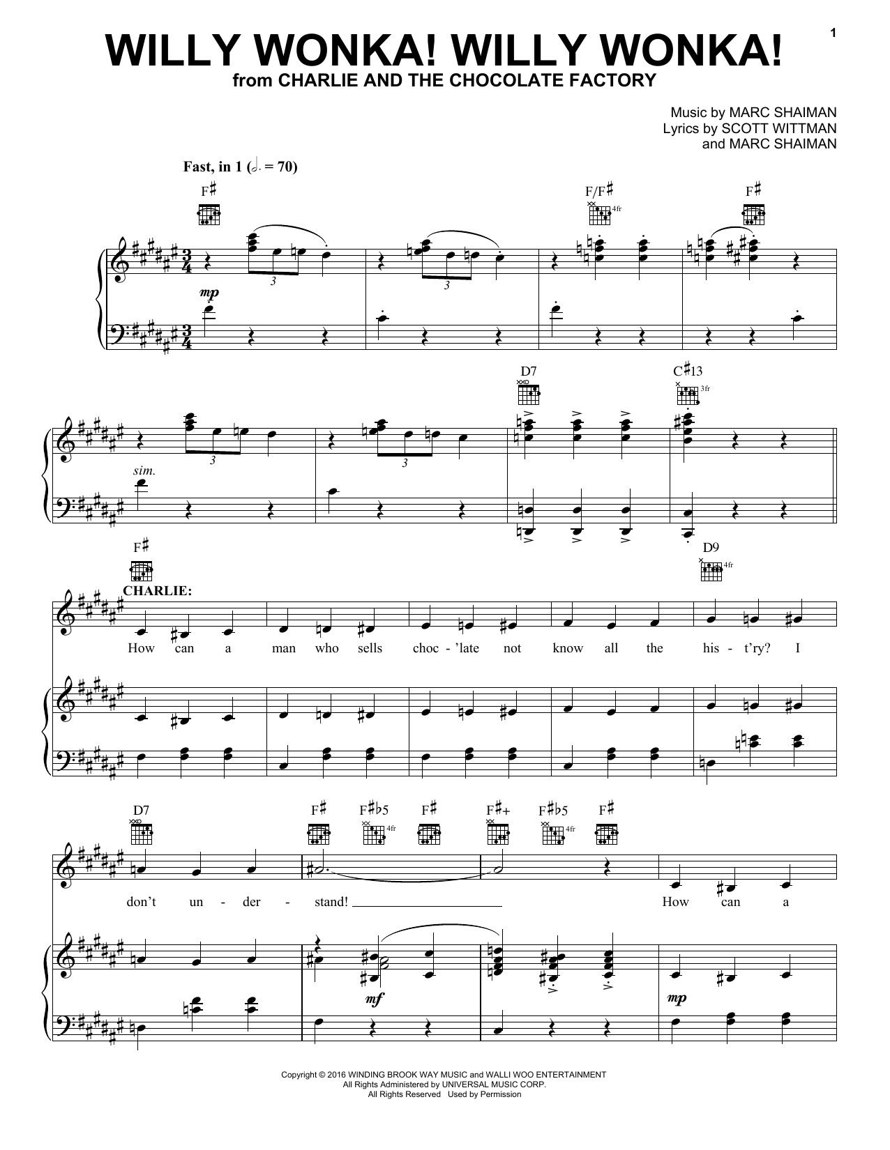 Learn to play Marc Shaiman Willy Wonka! Willy Wonka! sheet music for Piano & Vocal in minutes. Price: 7.8900$ Marc Shaiman Willy Wonka! Willy Wonka! sheet music notes and chords arranged for Piano & Vocal