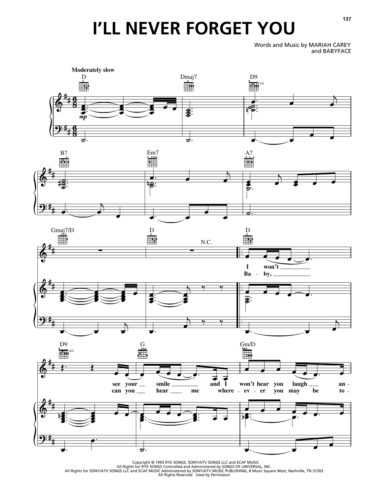 Learn to play Mariah Carey I'll Never Forget You sheet music for Piano, Vocal & Guitar Chords (Right-Hand Melody) in minutes. Price: 7.8900$ Mariah Carey I'll Never Forget You sheet music notes and chords arranged for Piano, Vocal & Guitar Chords (Right-Hand Melody)