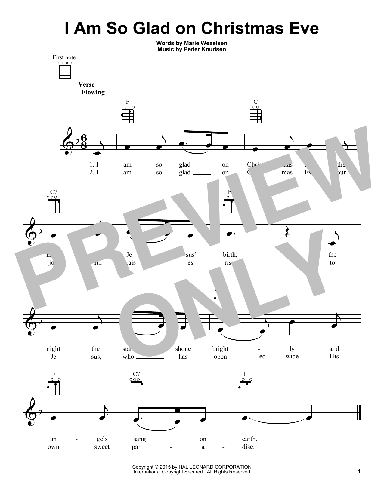 Learn to play Marie Wexelsen I Am So Glad On Christmas Eve sheet music for Ukulele in minutes. Price: 5.9900$ Marie Wexelsen I Am So Glad On Christmas Eve sheet music notes and chords arranged for Ukulele