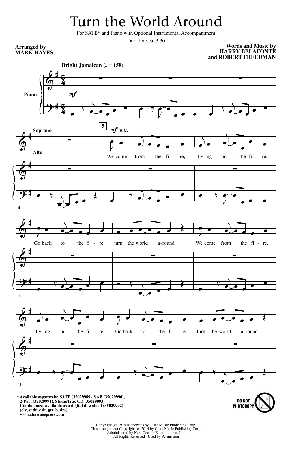 Learn to play Harry Belafonte Turn The World Around (arr. Mark Hayes) sheet music for SATB Choir in minutes. Price: 3.9900$ Harry Belafonte Turn The World Around (arr. Mark Hayes) sheet music notes and chords arranged for SATB Choir