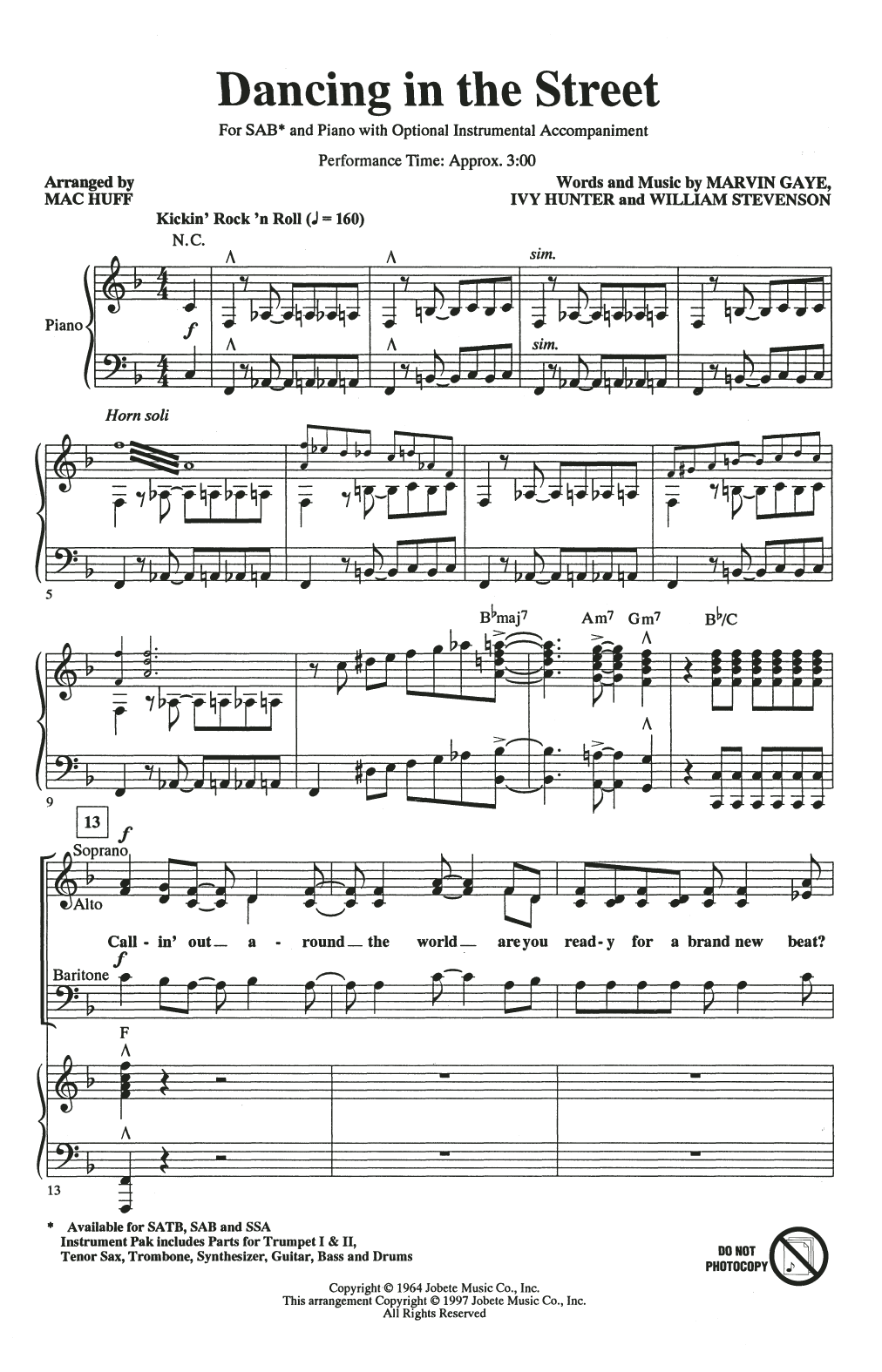 Learn to play Martha & The Vandellas Dancing In The Street (arr. Mac Huff) sheet music for SATB Choir in minutes. Price: 3.9900$ Martha & The Vandellas Dancing In The Street (arr. Mac Huff) sheet music notes and chords arranged for SATB Choir