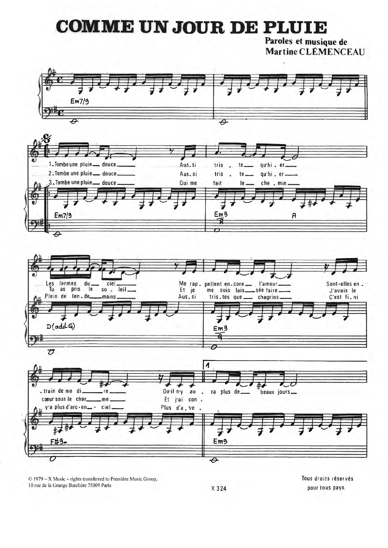 Learn to play Martine Clemenceau Comme Un Jour De Pluie sheet music for Piano & Vocal in minutes. Price: 7.8900$ Martine Clemenceau Comme Un Jour De Pluie sheet music notes and chords arranged for Piano & Vocal