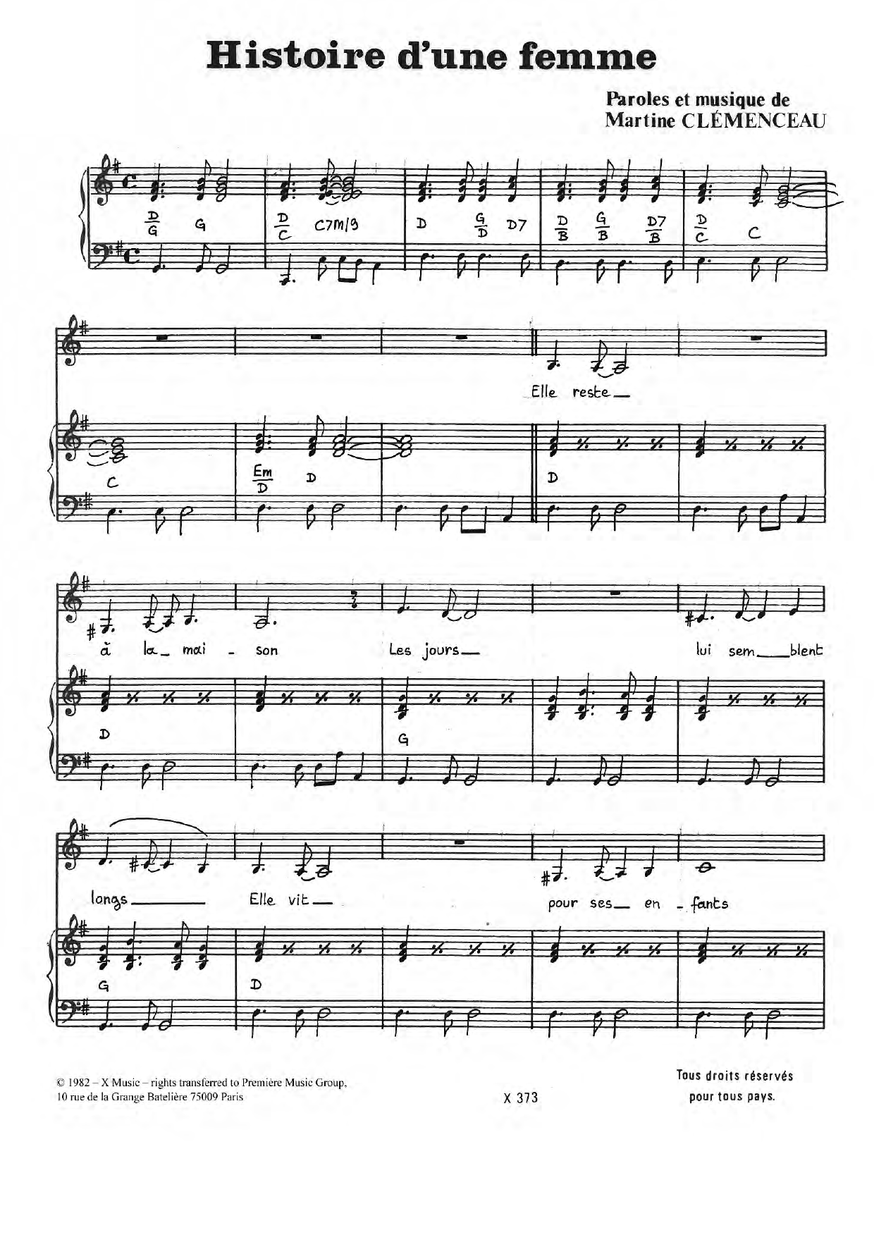 Learn to play Martine Clemenceau Histoire D'une Femme sheet music for Piano & Vocal in minutes. Price: 7.8900$ Martine Clemenceau Histoire D'une Femme sheet music notes and chords arranged for Piano & Vocal