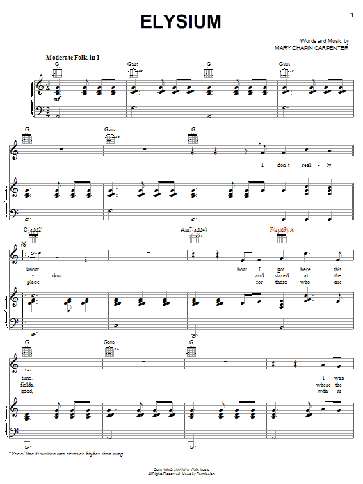 Learn to play Mary Chapin Carpenter Elysium sheet music for Piano, Vocal & Guitar Chords (Right-Hand Melody) in minutes. Price: 7.8900$ Mary Chapin Carpenter Elysium sheet music notes and chords arranged for Piano, Vocal & Guitar Chords (Right-Hand Melody)