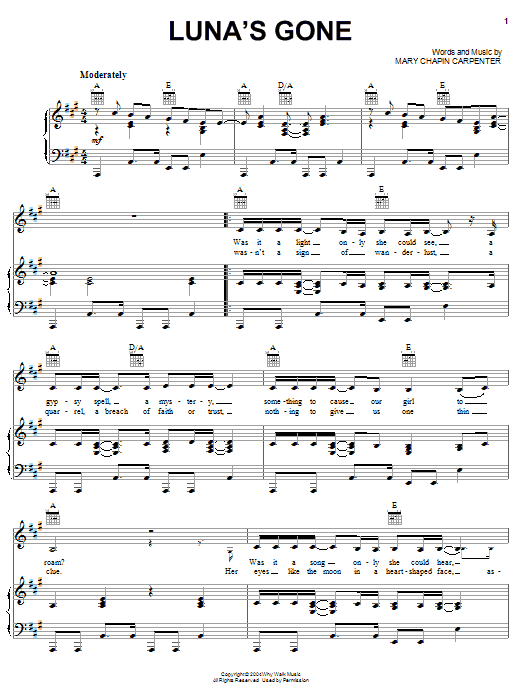Learn to play Mary Chapin Carpenter Luna's Gone sheet music for Piano, Vocal & Guitar Chords (Right-Hand Melody) in minutes. Price: 7.8900$ Mary Chapin Carpenter Luna's Gone sheet music notes and chords arranged for Piano, Vocal & Guitar Chords (Right-Hand Melody)