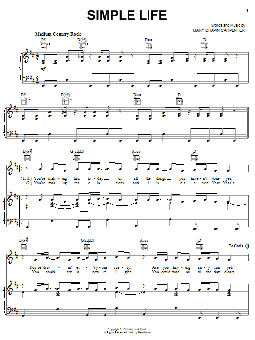Learn to play Mary Chapin Carpenter Simple Life sheet music for Piano, Vocal & Guitar Chords (Right-Hand Melody) in minutes. Price: 7.8900$ Mary Chapin Carpenter Simple Life sheet music notes and chords arranged for Piano, Vocal & Guitar Chords (Right-Hand Melody)