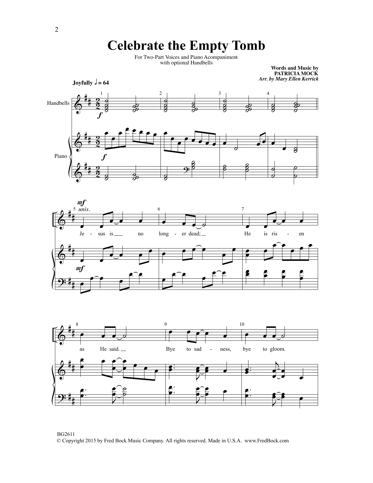 Learn to play Mary Ellen Kerrick Celebrate the Empty Tomb sheet music for 2-Part Choir in minutes. Price: 3.9900$ Mary Ellen Kerrick Celebrate the Empty Tomb sheet music notes and chords arranged for 2-Part Choir