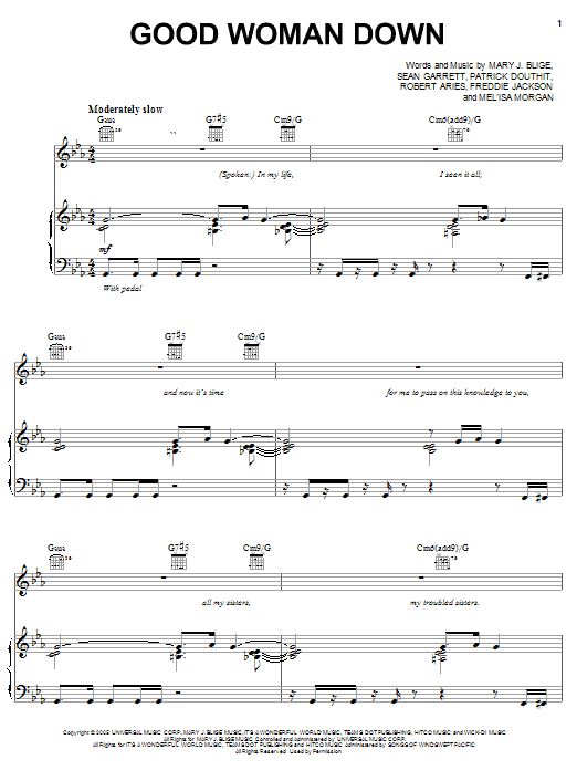 Learn to play Mary J. Blige Good Woman Down sheet music for Piano, Vocal & Guitar Chords (Right-Hand Melody) in minutes. Price: 7.8900$ Mary J. Blige Good Woman Down sheet music notes and chords arranged for Piano, Vocal & Guitar Chords (Right-Hand Melody)