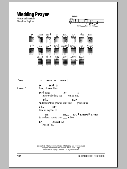 Learn to play Mary Rice Hopkins Wedding Prayer sheet music for Guitar Chords/Lyrics in minutes. Price: 4.4900$ Mary Rice Hopkins Wedding Prayer sheet music notes and chords arranged for Guitar Chords/Lyrics