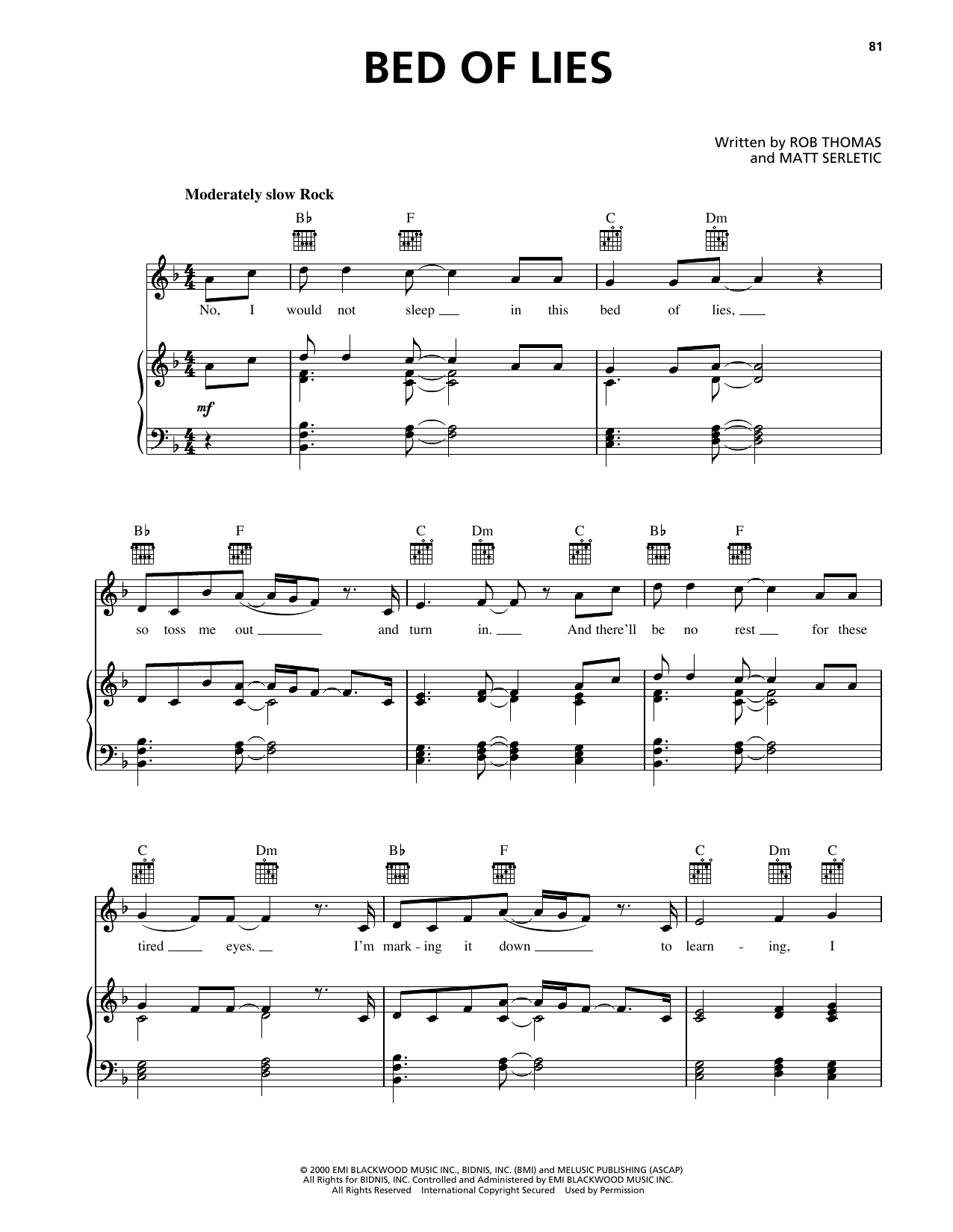 Learn to play Matchbox Twenty Bed Of Lies sheet music for Piano, Vocal & Guitar Chords (Right-Hand Melody) in minutes. Price: 7.8900$ Matchbox Twenty Bed Of Lies sheet music notes and chords arranged for Piano, Vocal & Guitar Chords (Right-Hand Melody)