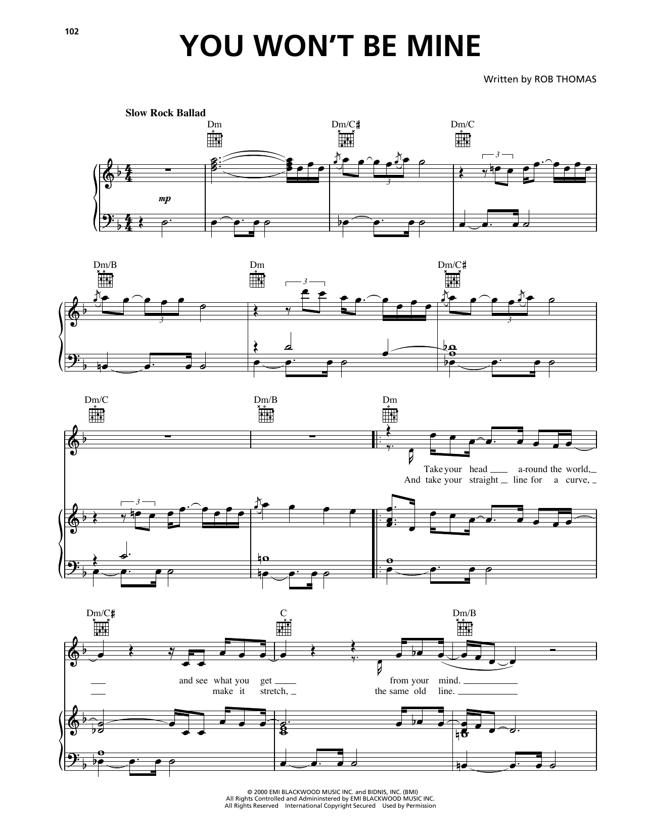 Learn to play Matchbox Twenty You Won't Be Mine sheet music for Piano, Vocal & Guitar Chords (Right-Hand Melody) in minutes. Price: 7.8900$ Matchbox Twenty You Won't Be Mine sheet music notes and chords arranged for Piano, Vocal & Guitar Chords (Right-Hand Melody)