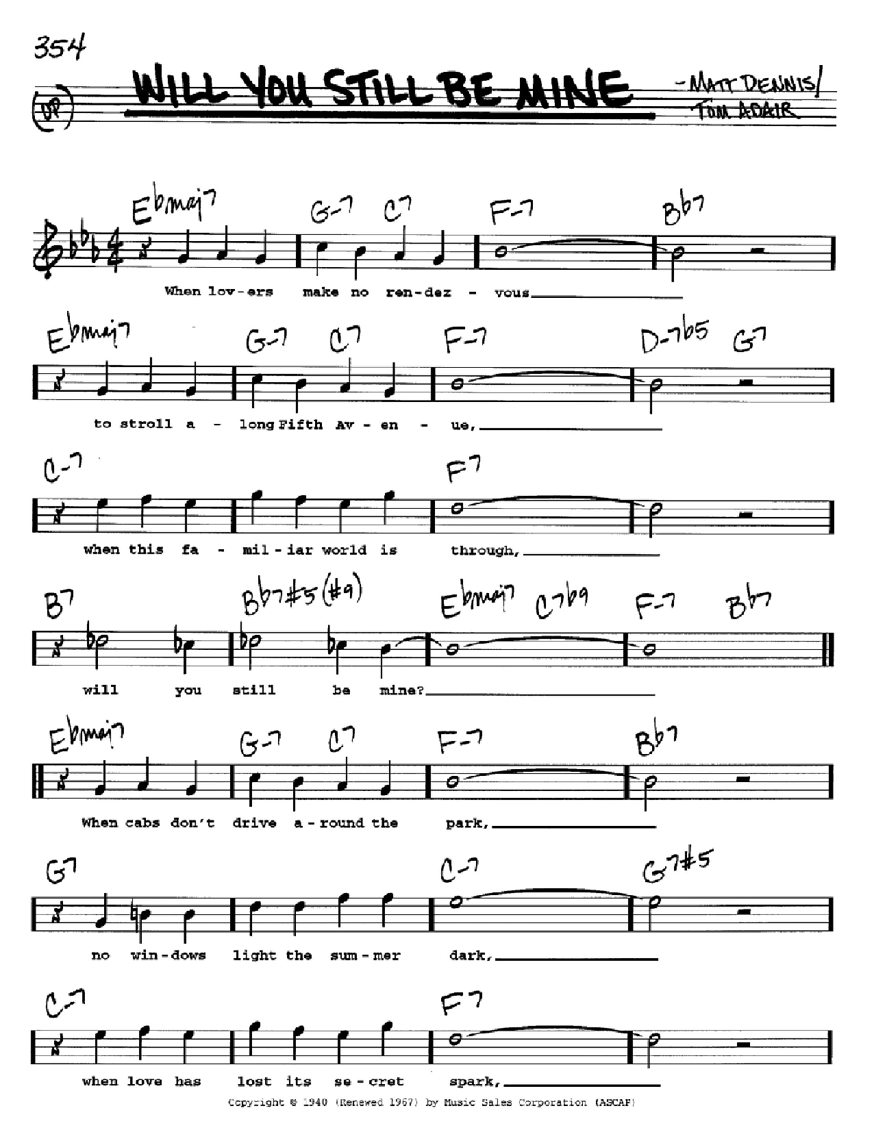 Matt Dennis Will You Still Be Mine sheet music notes and chords arranged for Real Book – Melody & Chords – C Instruments