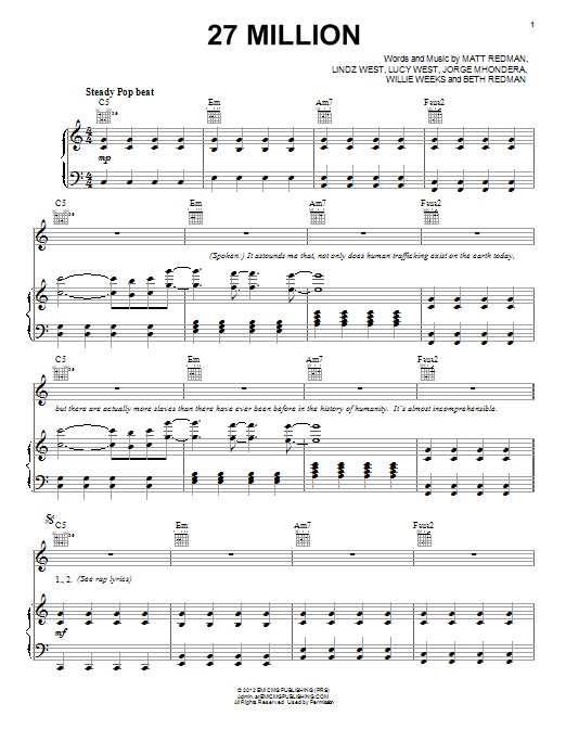 Learn to play Matt Redman 27 Million sheet music for Piano, Vocal & Guitar Chords (Right-Hand Melody) in minutes. Price: 7.8900$ Matt Redman 27 Million sheet music notes and chords arranged for Piano, Vocal & Guitar Chords (Right-Hand Melody)