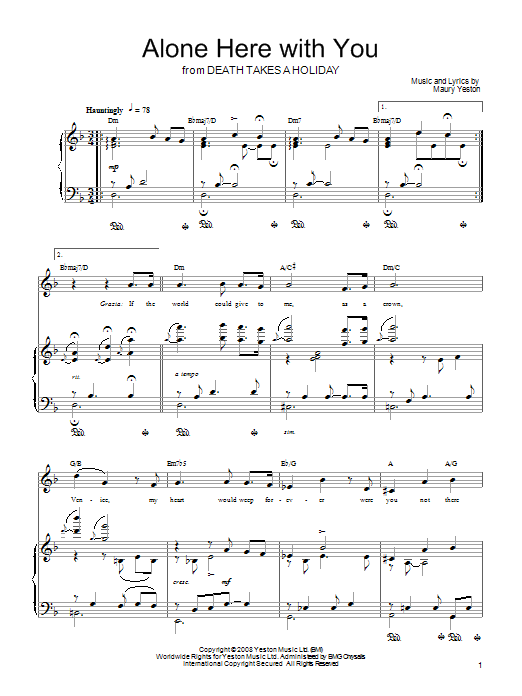 Learn to play Maury Yeston Alone Here With You sheet music for Piano, Vocal & Guitar Chords (Right-Hand Melody) in minutes. Price: 7.8900$ Maury Yeston Alone Here With You sheet music notes and chords arranged for Piano, Vocal & Guitar Chords (Right-Hand Melody)