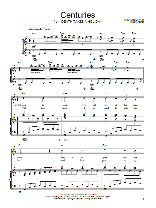 Learn to play Maury Yeston Centuries sheet music for Piano, Vocal & Guitar Chords (Right-Hand Melody) in minutes. Price: 7.8900$ Maury Yeston Centuries sheet music notes and chords arranged for Piano, Vocal & Guitar Chords (Right-Hand Melody)