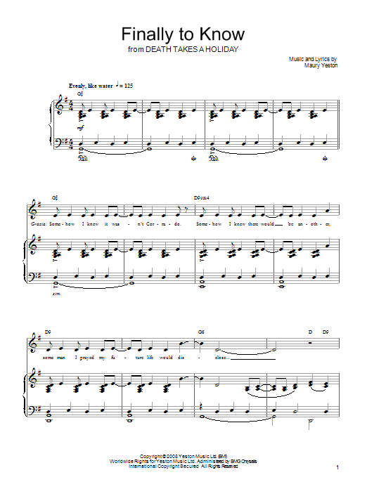 Learn to play Maury Yeston Finally To Know sheet music for Piano, Vocal & Guitar Chords (Right-Hand Melody) in minutes. Price: 7.8900$ Maury Yeston Finally To Know sheet music notes and chords arranged for Piano, Vocal & Guitar Chords (Right-Hand Melody)
