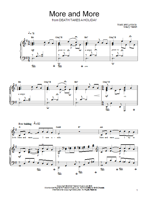 Learn to play Maury Yeston More And More sheet music for Piano, Vocal & Guitar Chords (Right-Hand Melody) in minutes. Price: 7.8900$ Maury Yeston More And More sheet music notes and chords arranged for Piano, Vocal & Guitar Chords (Right-Hand Melody)