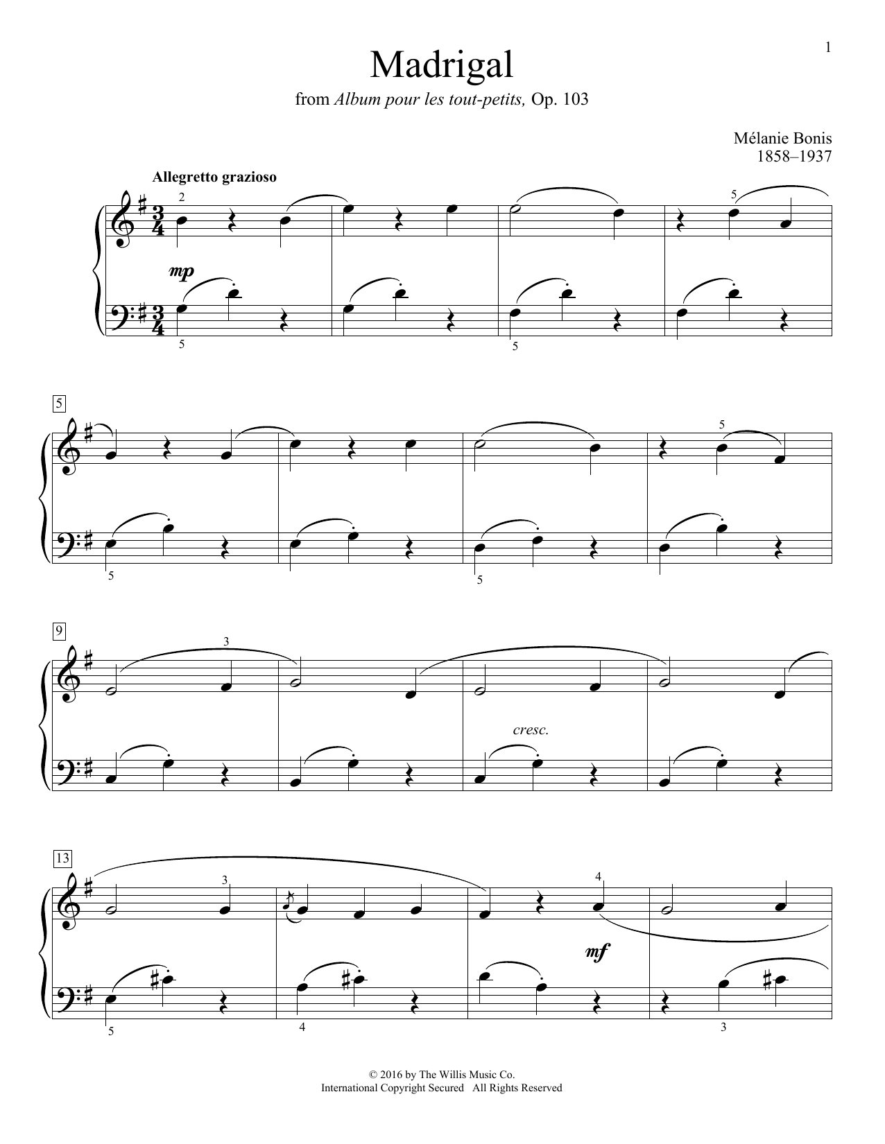 Learn to play Melanie Bonis Madrigal sheet music for Educational Piano in minutes. Price: 6.9900$ Melanie Bonis Madrigal sheet music notes and chords arranged for Educational Piano