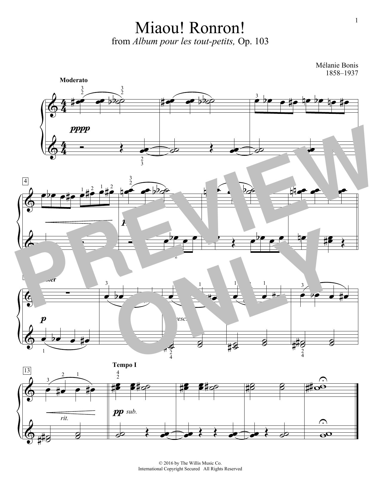 Learn to play Melanie Bonis Miaou! Ronron! sheet music for Educational Piano in minutes. Price: 6.9900$ Melanie Bonis Miaou! Ronron! sheet music notes and chords arranged for Educational Piano