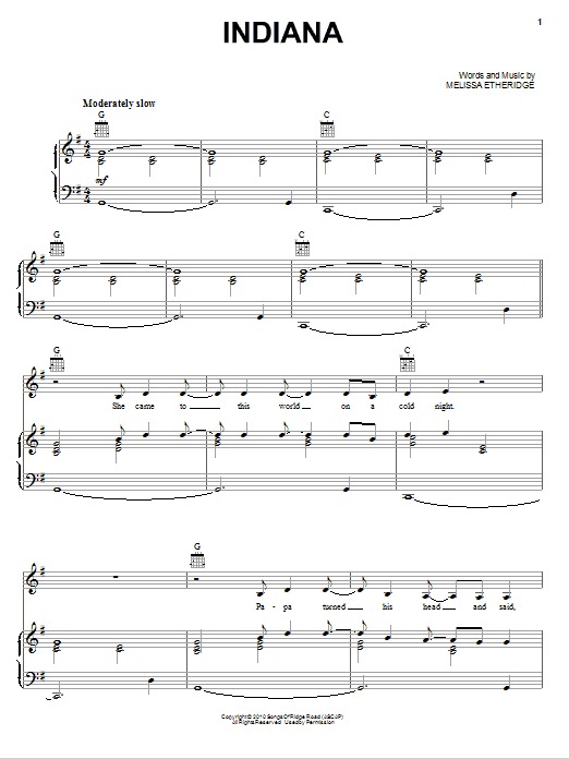 Learn to play Melissa Etheridge Indiana sheet music for Piano, Vocal & Guitar Chords (Right-Hand Melody) in minutes. Price: 7.8900$ Melissa Etheridge Indiana sheet music notes and chords arranged for Piano, Vocal & Guitar Chords (Right-Hand Melody)