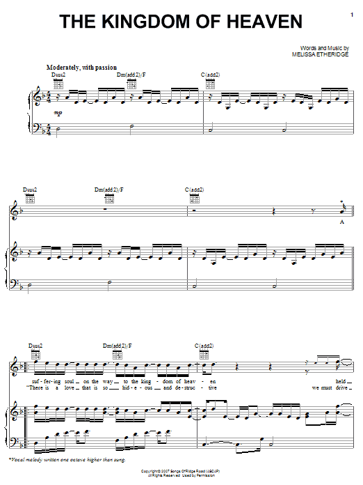 Learn to play Melissa Etheridge The Kingdom Of Heaven sheet music for Piano, Vocal & Guitar Chords (Right-Hand Melody) in minutes. Price: 7.8900$ Melissa Etheridge The Kingdom Of Heaven sheet music notes and chords arranged for Piano, Vocal & Guitar Chords (Right-Hand Melody)