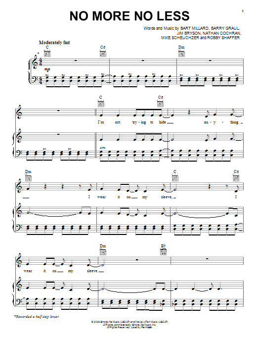 Learn to play MercyMe No More No Less sheet music for Piano, Vocal & Guitar Chords (Right-Hand Melody) in minutes. Price: 7.8900$ MercyMe No More No Less sheet music notes and chords arranged for Piano, Vocal & Guitar Chords (Right-Hand Melody)