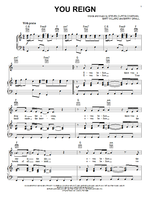 Learn to play MercyMe You Reign sheet music for Piano, Vocal & Guitar Chords (Right-Hand Melody) in minutes. Price: 7.8900$ MercyMe You Reign sheet music notes and chords arranged for Piano, Vocal & Guitar Chords (Right-Hand Melody)
