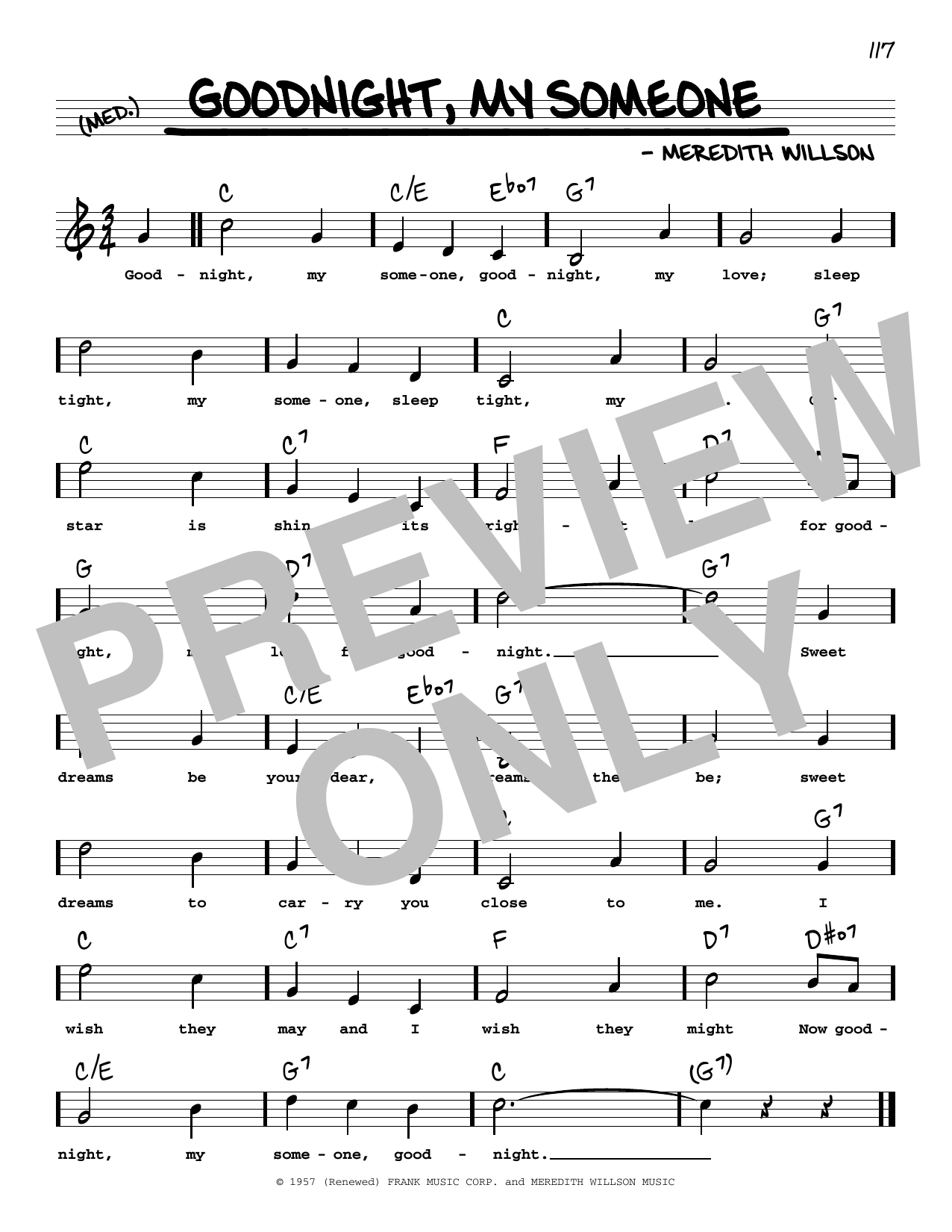 Learn to play Meredith Willson Goodnight, My Someone (High Voice) (from The Music Man) sheet music for Real Book – Melody, Lyrics & Chords in minutes. Price: 5.9900$ Meredith Willson Goodnight, My Someone (High Voice) (from The Music Man) sheet music notes and chords arranged for Real Book – Melody, Lyrics & Chords