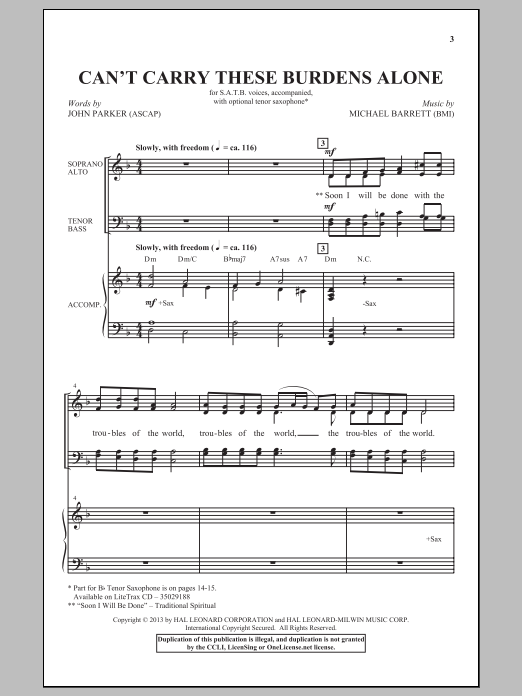 Learn to play Michael Barrett Can't Carry These Burdens Alone sheet music for SATB Choir in minutes. Price: 3.9900$ Michael Barrett Can't Carry These Burdens Alone sheet music notes and chords arranged for SATB Choir