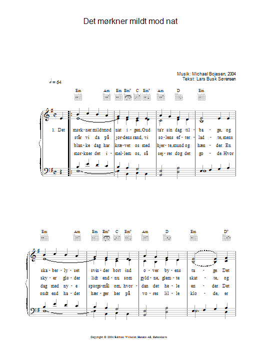 Learn to play Michael Bojesen Det Mørkner Mildt Mod Nat sheet music for Piano, Vocal & Guitar Chords in minutes. Price: 7.8900$ Michael Bojesen Det Mørkner Mildt Mod Nat sheet music notes and chords arranged for Piano, Vocal & Guitar Chords