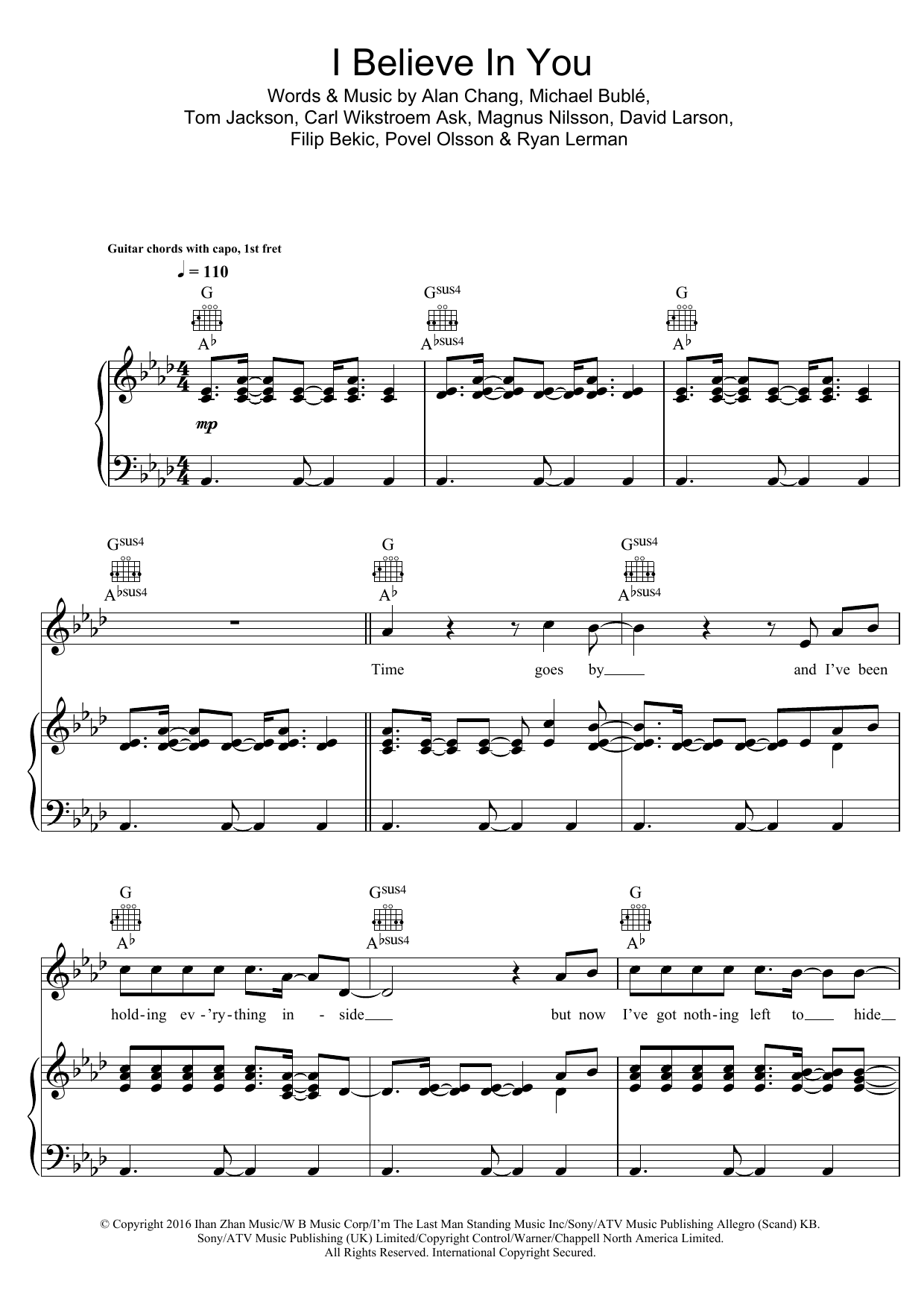 Learn to play Michael Buble I Believe In You sheet music for Piano & Vocal in minutes. Price: 7.8900$ Michael Buble I Believe In You sheet music notes and chords arranged for Piano & Vocal