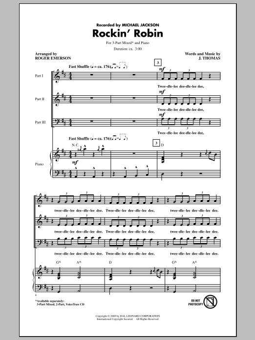 Learn to play Roger Emerson Rockin' Robin sheet music for 3-Part Mixed Choir in minutes. Price: 3.9900$ Roger Emerson Rockin' Robin sheet music notes and chords arranged for 3-Part Mixed Choir