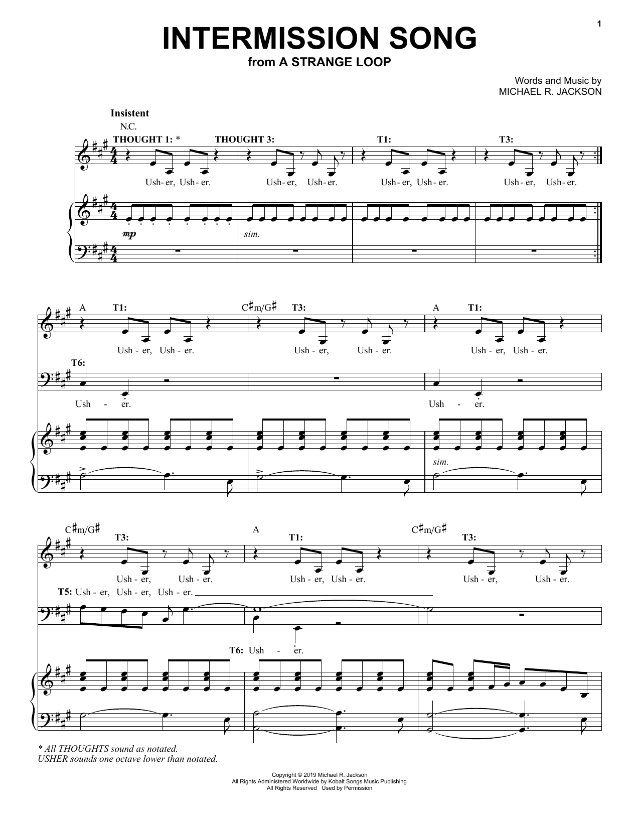 Learn to play Michael R. Jackson Intermission Song (from A Strange Loop) sheet music for Piano & Vocal in minutes. Price: 7.8900$ Michael R. Jackson Intermission Song (from A Strange Loop) sheet music notes and chords arranged for Piano & Vocal