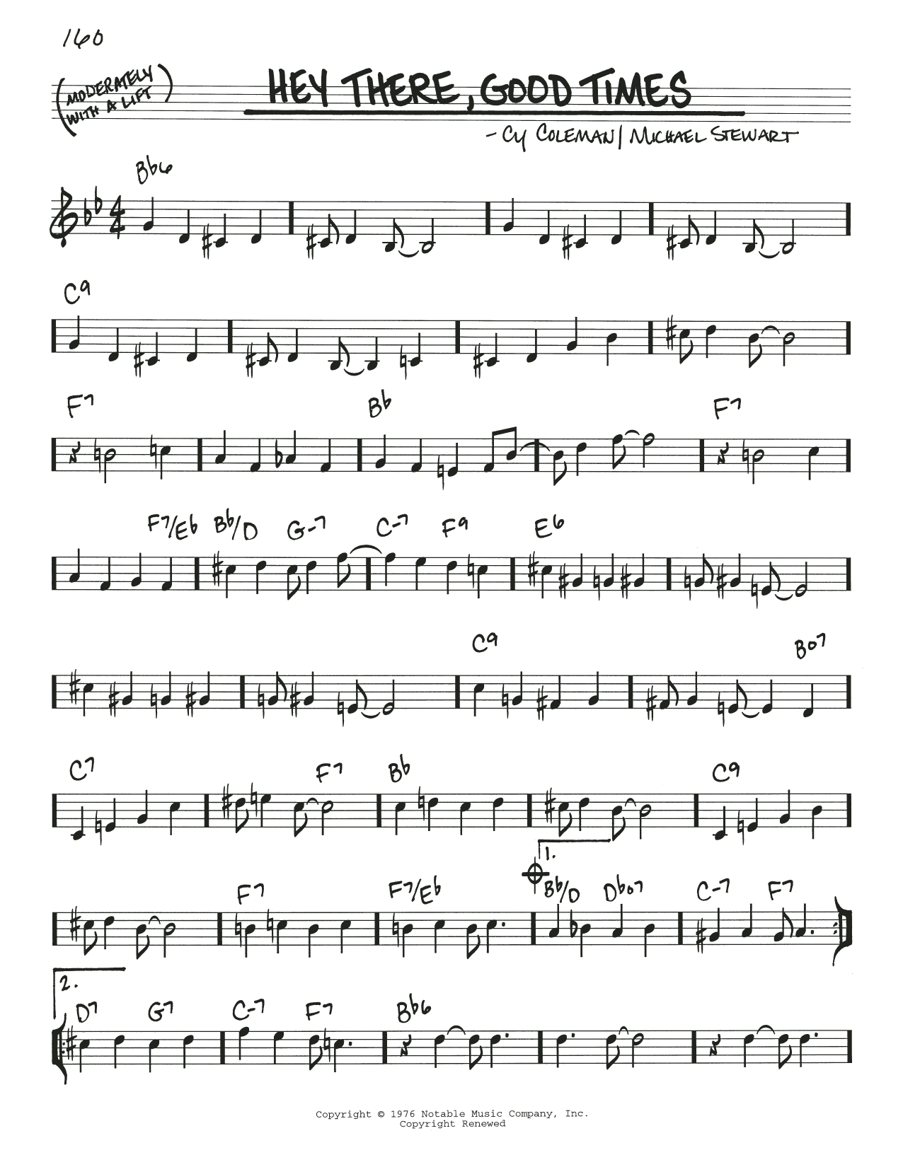 Learn to play Michael Stewart Hey There, Good Times sheet music for Real Book – Melody & Chords in minutes. Price: 5.9900$ Michael Stewart Hey There, Good Times sheet music notes and chords arranged for Real Book – Melody & Chords