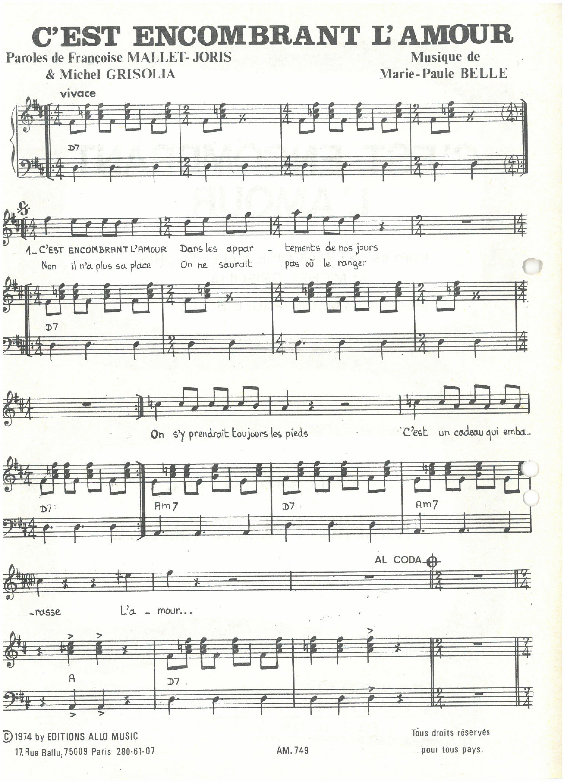 Learn to play Michel Grisolia, Françoise Mallet-Joris and Marie Paule Belle C'est Encombrant L'amour sheet music for Piano & Vocal in minutes. Price: 7.8900$ Michel Grisolia, Françoise Mallet-Joris and Marie Paule Belle C'est Encombrant L'amour sheet music notes and chords arranged for Piano & Vocal