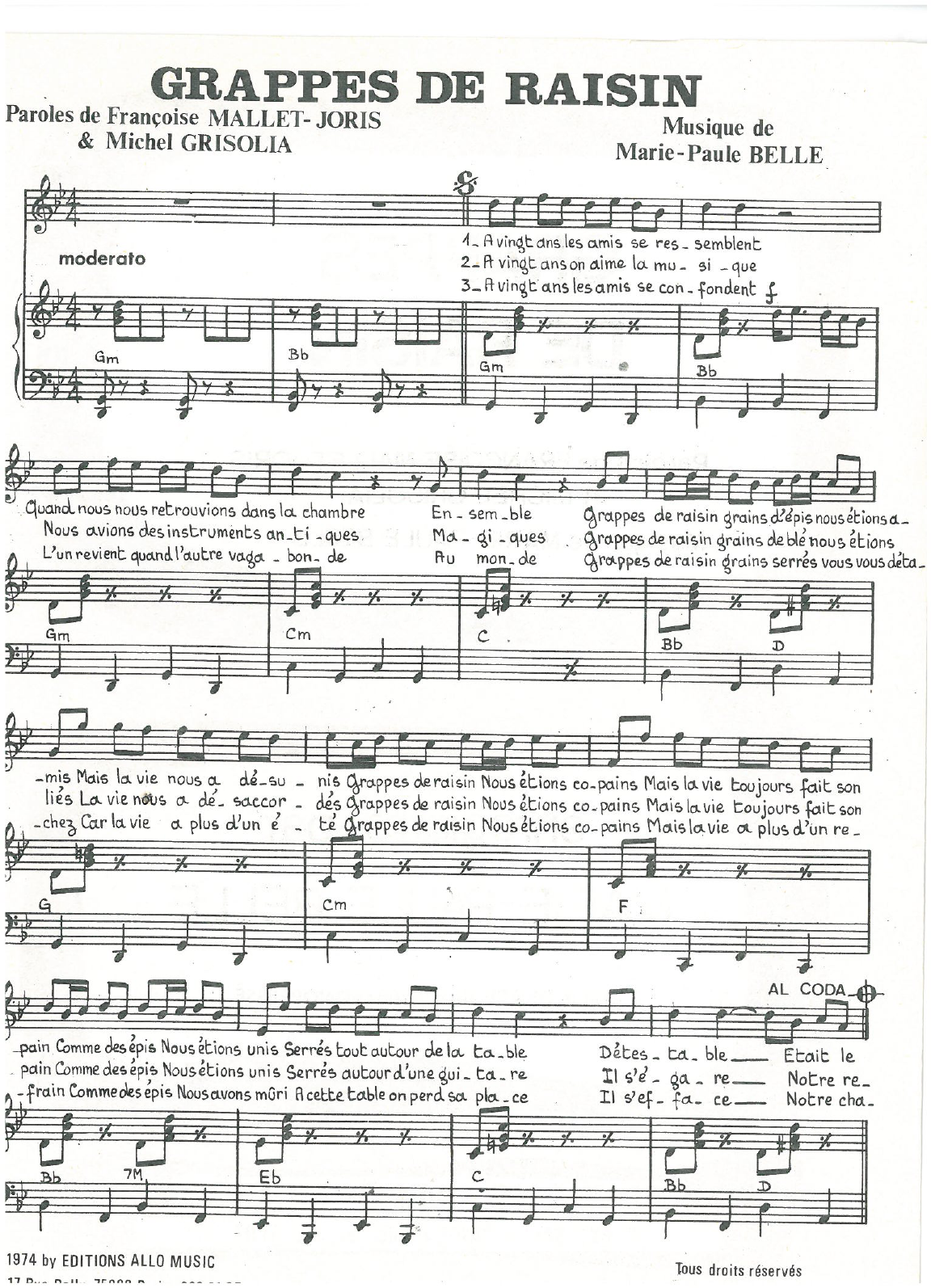 Learn to play Michel Grisolia, Françoise Mallet-Joris and Marie Paule Belle Grappes De Raisin sheet music for Piano & Vocal in minutes. Price: 7.8900$ Michel Grisolia, Françoise Mallet-Joris and Marie Paule Belle Grappes De Raisin sheet music notes and chords arranged for Piano & Vocal