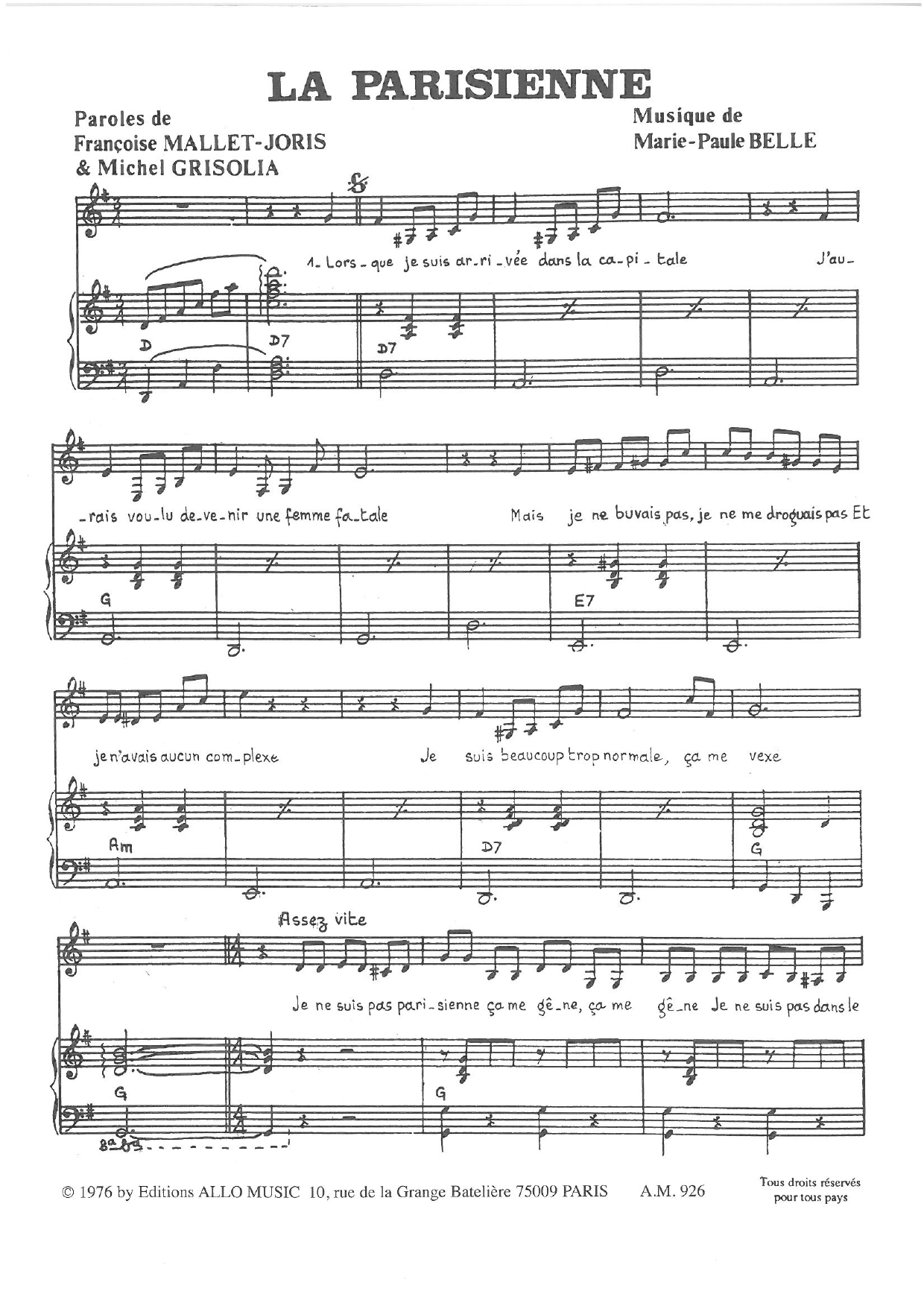 Learn to play Michel Grisolia, Françoise Mallet-Joris and Marie Paule Belle La Parisienne sheet music for Piano & Vocal in minutes. Price: 7.8900$ Michel Grisolia, Françoise Mallet-Joris and Marie Paule Belle La Parisienne sheet music notes and chords arranged for Piano & Vocal