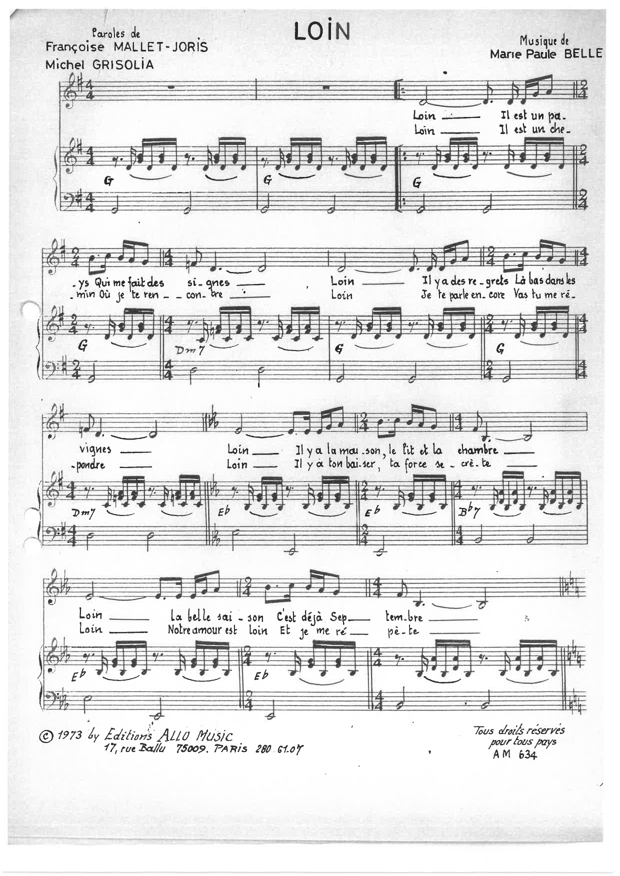 Learn to play Michel Grisolia, Françoise Mallet-Joris, Marie Paule Belle Loin sheet music for Piano & Vocal in minutes. Price: 7.8900$ Michel Grisolia, Françoise Mallet-Joris, Marie Paule Belle Loin sheet music notes and chords arranged for Piano & Vocal