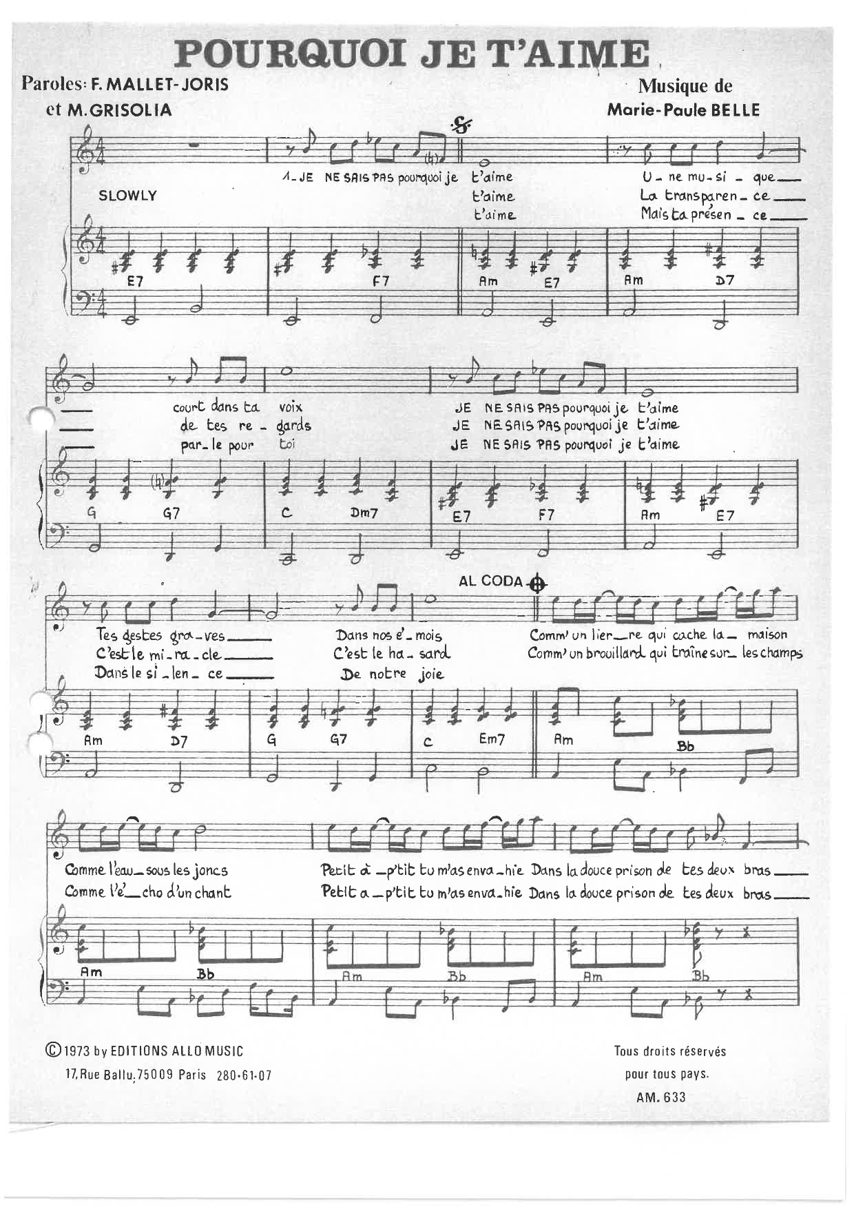 Learn to play Michel Grisolia, Françoise Mallet-Joris, Marie Paule Belle Pourquoi Je T'aime sheet music for Piano & Vocal in minutes. Price: 7.8900$ Michel Grisolia, Françoise Mallet-Joris, Marie Paule Belle Pourquoi Je T'aime sheet music notes and chords arranged for Piano & Vocal